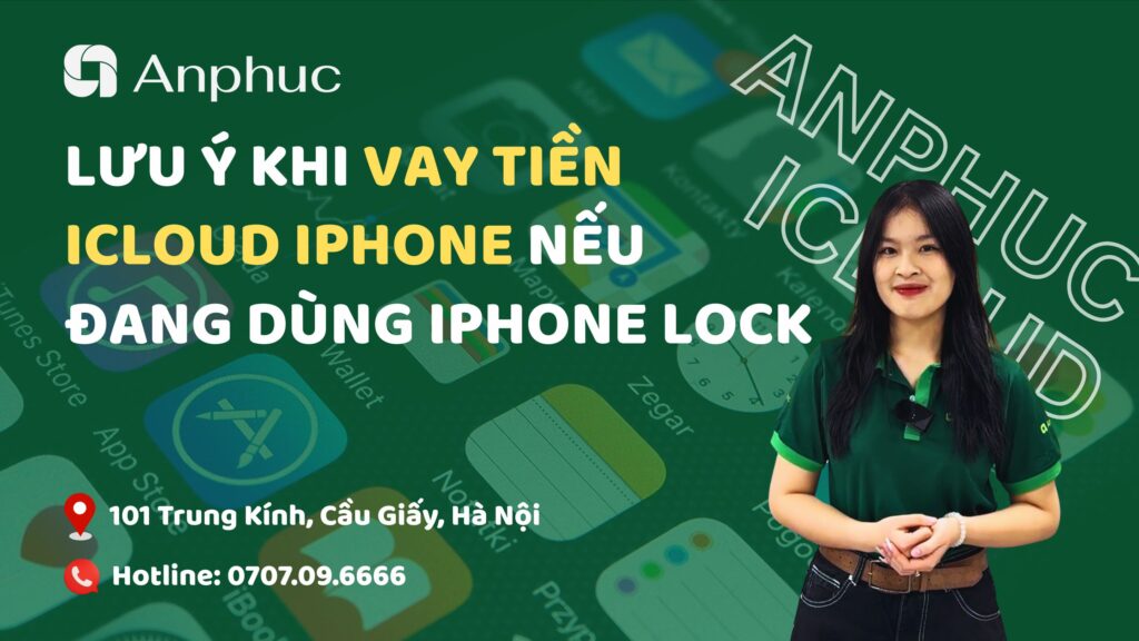 luu-y-khi-vay-tien-icloud-iphone-lock