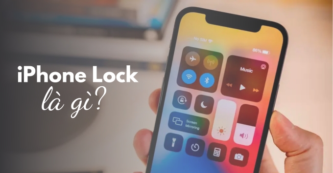 iphone-lock-la-gi-vay-icloud-iphone-lock