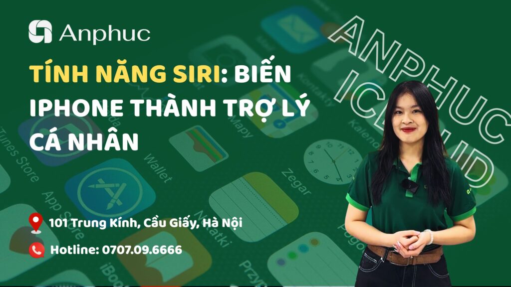 Tính năng siri Biến iPhone thành trợ lý cá nhân