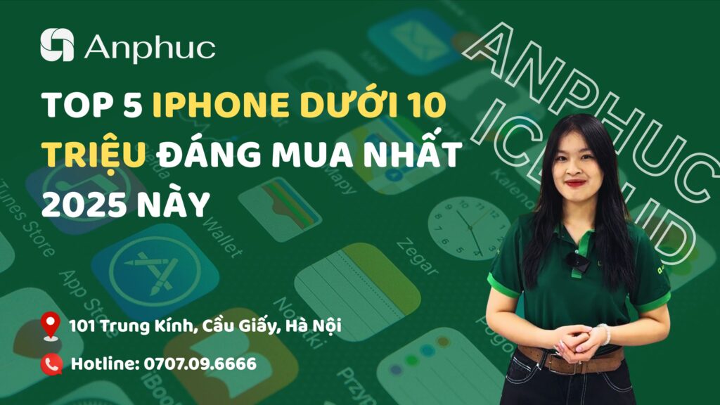 top-5-iphone-duoi-10-trieu-dang-mua-nhat-2025