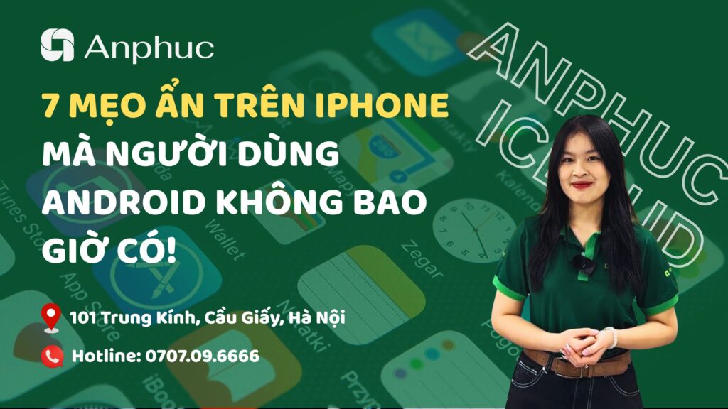 7 mẹo ẩn trên iPhone mà người dùng Android không có