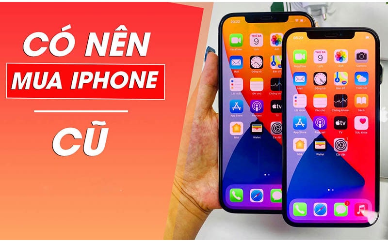 Mua iPhone cũ ở đâu để dễ vay tiền?