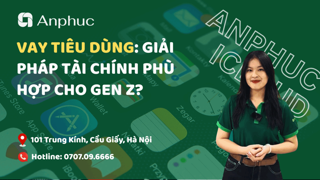 Vay tiêu dùng giải pháp tài chính cho Genz