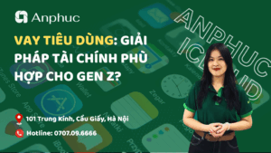 Vay tiêu dùng giải pháp tài chính cho Genz